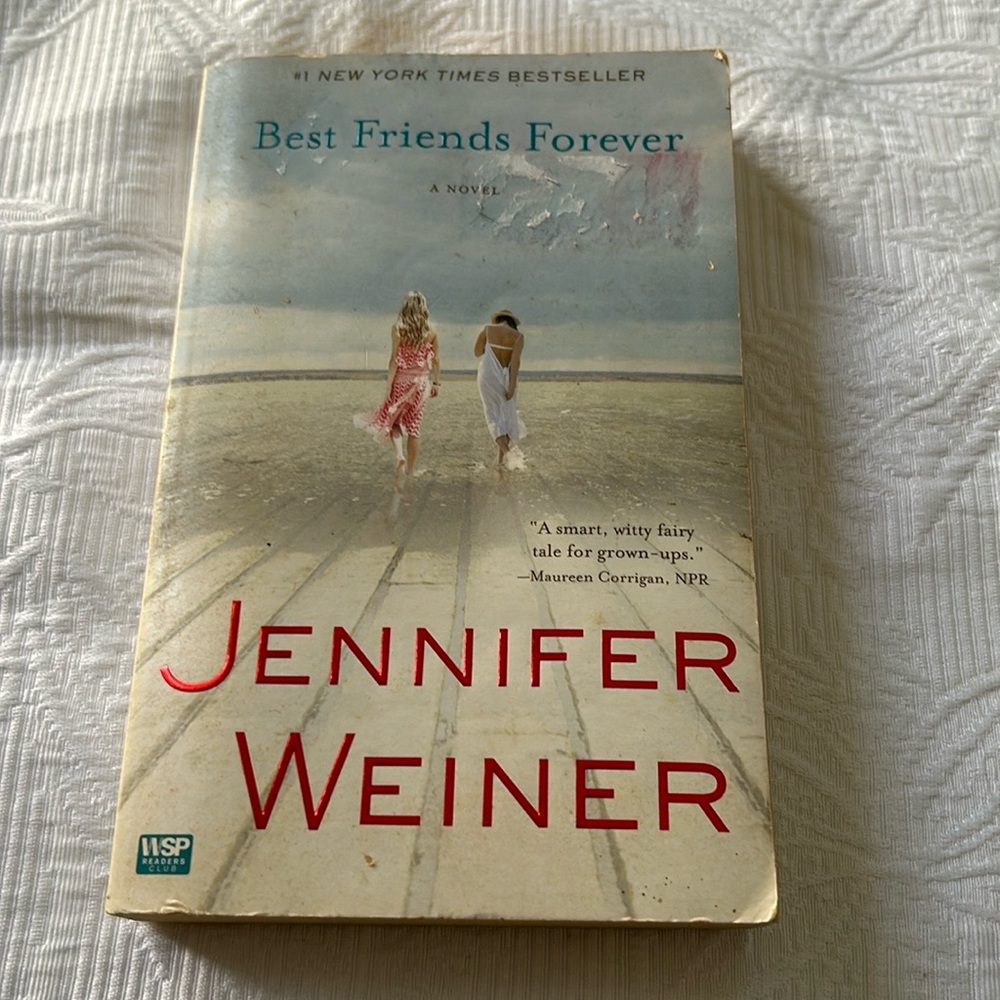 Best Friends Forever by Jennifer Weiner